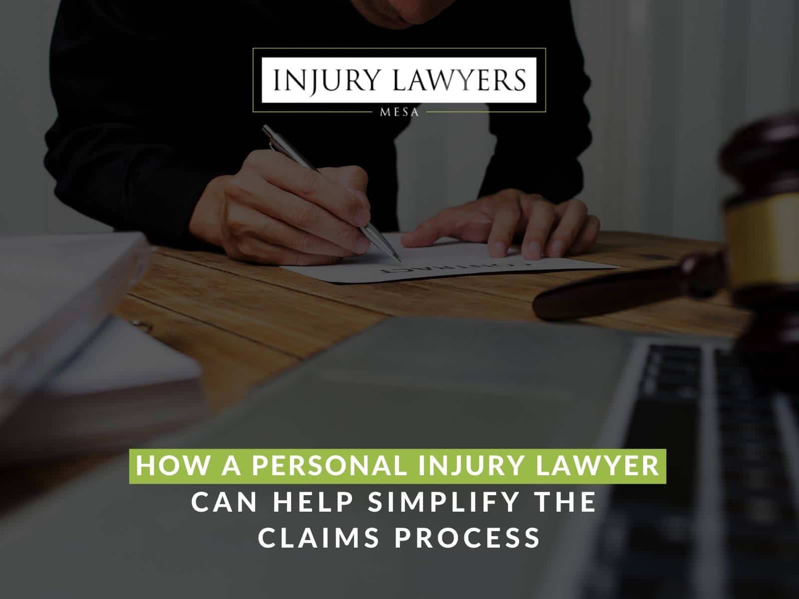 How a Personal Injury Lawyer Can Help Simplify the Claims Process