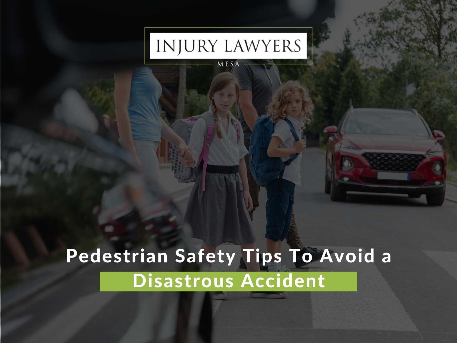 Pedestrian Safety Tips To Avoid a Disastrous Accident